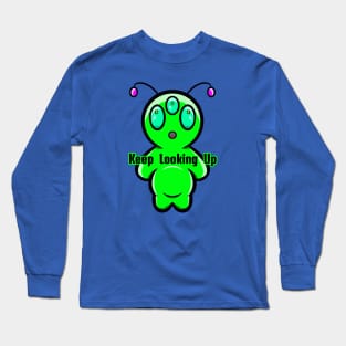 Keep Looking Up Alien Long Sleeve T-Shirt